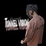 Tunnel vision (Explicit)