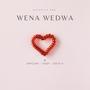 Wena Wedwa (feat. Dj Mpiczah, Teedy & Xoliy Cool X)