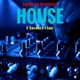 House Classics One