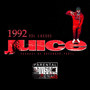 1992 Juice (Explicit)