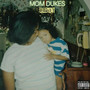 Mom Dukes (Explicit)