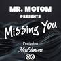 Missing You (feat. Nea Simone) [Explicit Version]