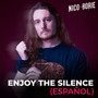 Enjoy The Silence (Español)