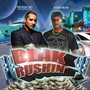 BLAK RUSHIN (Explicit)