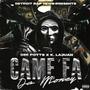 Came Fa Da Money (feat. Dee Potts & K. Lajuan) [Explicit]