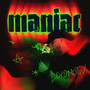 Maniac (Explicit)