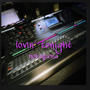 lovin' tonight (infamous beats instrumentals Remix) [Explicit]