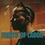 Fruits of Labor (Explicit)