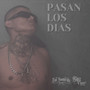 Pasan los dias (Explicit)