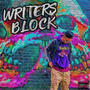 WRITERS BLOCK (Explicit)