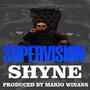 Shyne (Explicit)