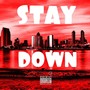 Stay Down