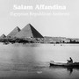 Salam Affandina (Egyptian Republican Anthem)