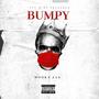 Bumpy (Explicit)