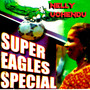 Super Eagle Special