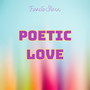 Poetic Love (Explicit)