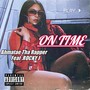 On Time (feat. Rocky J) [Explicit]