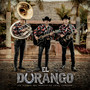 El Durango (Con Banda)