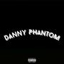 Danny Phantom (feat. Drich, BogA1 & Lil Ante) [Explicit]