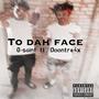 To Da Face (feat. Pbgdoon) [Explicit]