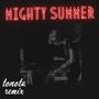 Mighty Summer (tonota Remix)