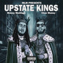 Upstate Kings (Explicit)