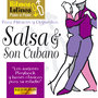 Ritmos Latinos Paso a Paso, Vol. 1: Salsa & Son Cubano