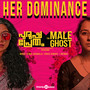 Her Dominance (From 