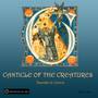 Canticle of the Creatures (Ensemble In Canticis)