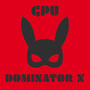 Dominator X