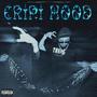 Cripi Hood (feat. Gustav) [Explicit]