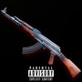 Ak-47 (Explicit)