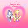 Leave Me Alone (feat. Datboybleu) [Explicit]