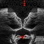 THANG FOR YOU (REMIX) [Explicit]