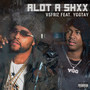 Alot of Shxx (feat. Ygg Tay) [Explicit]