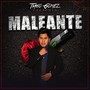 Maleante (Explicit)