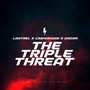 The Triple Threat (Explicit)