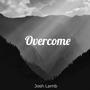 Overcome