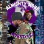 ALMIGHTY MOBB (Explicit)