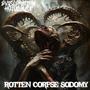 Rotten Corpse Sodomy (Explicit)