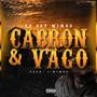 Cabron y vago (Explicit)