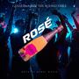 Rose (Explicit)