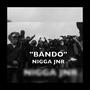 Bando (Explicit)