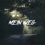 Mein Weg