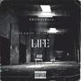 Life (feat. AKP Yhung Pac) [Explicit]