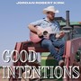 Good Intentions