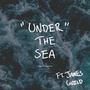 Under the Sea (feat. James Guild)