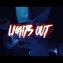 LIGHTS OUT (Explicit)