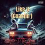 Like U (Coastin') (feat. The Game) [Explicit]