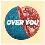 Over You